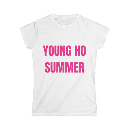 "Young Ho Summer" Flattering, fitted, T-Shirt
