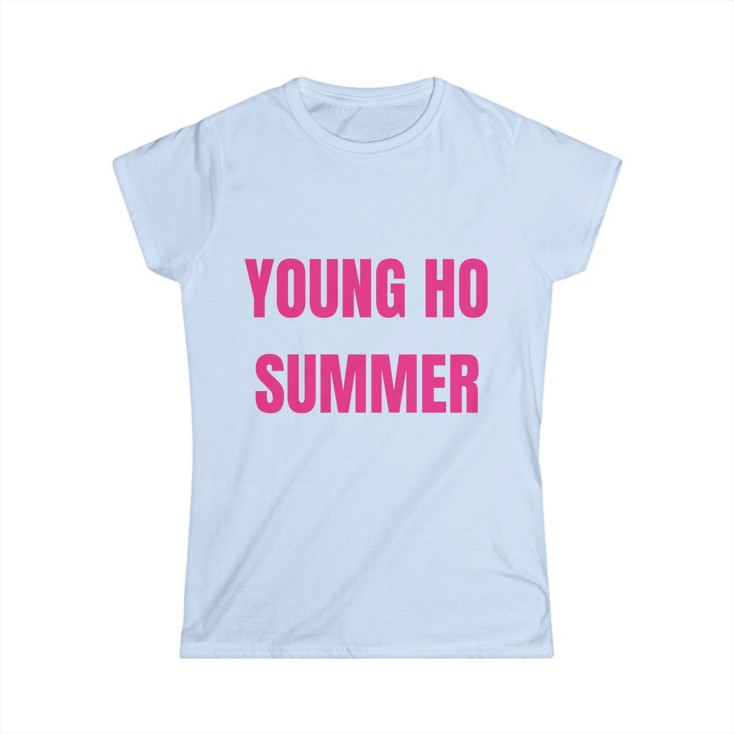 "Young Ho Summer" Flattering, fitted, T-Shirt